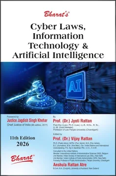 Bharat's Cyber Laws & Information Technology by JYOTI RATTAN & VIJAY RATTAN Edition 2026