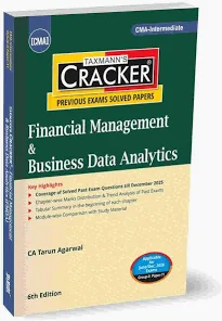 Taxmann Cracker Financial Management & Business Data Analytics New Syllabus 2022 for CMA Inter by Tarun Agarwal Group-II Paper-11 5th Edition  Applicable For June 2026/Dec.2026 Examination  Edition-2026