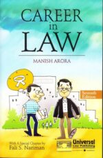 Career in Law by MANISH ARORA Edition : 2016