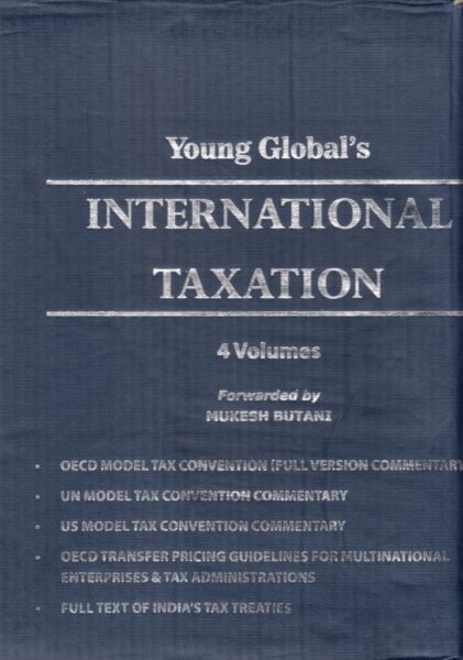 Young Global : International Taxation by MUKESH BUTANI [ 4 VOL. SET ] Edition : 2016