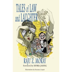 Oakbridge Tales of Law and Laughter by Raju Z Moray Edition 2024