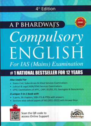 OakBridge A P Bhardwaj's Compulsory English For IAS (Mains) Examination Edition 2023