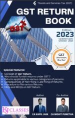 KJ Classes GST Return Book by Kapil Jain & Mohit Punetha Edition 2023