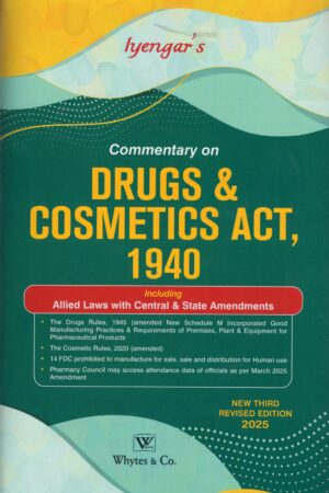 Whytes & Co. Iyengar's Commentary on Drugs & Cosmetics Act 1940 Reprint Edition 2026