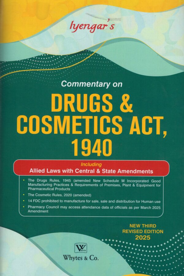 Whytes & Co. Iyengar's Commentary on Drugs & Cosmetics Act 1940 Reprint Edition 2026