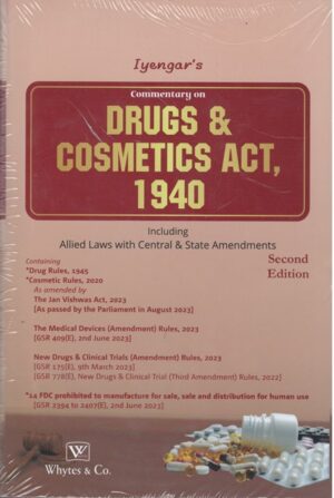 Whytes & Co. Iyengar's Commentary on Drugs & Cosmetics Act 1940 Edition 2024