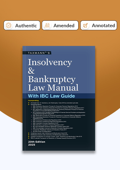 Taxmann's Insolvency And Bankruptcy Law Manual With IBC Law Guide 20th Edition 2025