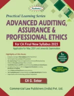 Commercial Padhuka Practical Learning Series Advanced Auditing Assurance & Professional Ethics For CA Final New Syllabus 2023 By G. Sekar Applicable for May 2024 Exam