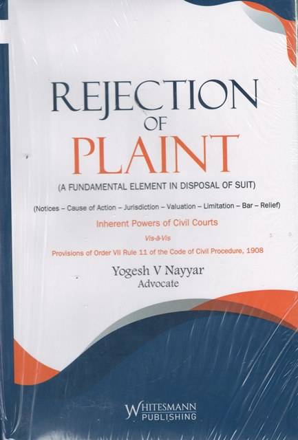 Whitesmann Rejection of Plaint by Yogesh V Nayyar Edition 2024