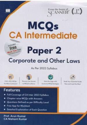 Shuchita MCQs Corporate And Other Laws for CA Inter Paper 2 New Syllabus 2023 by Arun kumar and Nishant Kumar Applicable for May 2024 Exam