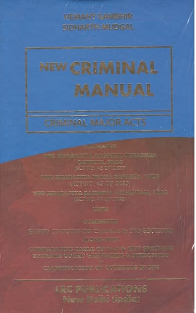 LRC Publication New Criminal Manual Criminal Major Acts by Hemant Gambhir & Sidharth Mudgal Edition 2024