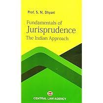Central Law Agency Fundamentals of Jurisprudence the Indian Approach by SN Dhyani Edition 2021
