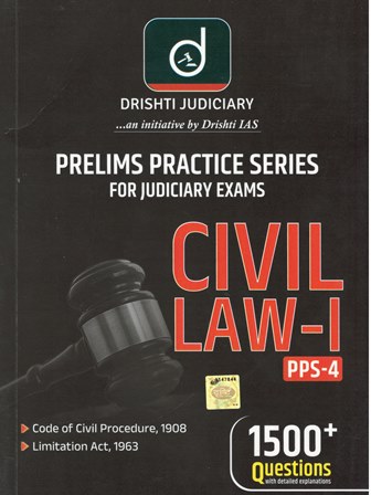 Drishti Judiciary Civil Law-I Prelims Practice Series For Judiciary Exams by Drishti Edition 2024