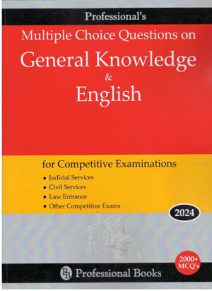 Professional Book MCQs on General Knowledge & English  for Competitive Examinations Edition 2024