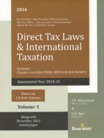 Snow White Direct Tax Laws & International Taxation (Set of 2 Vols ) for CA Final by T N MANOHARAN & GR HARI  Applicable For May/Nov 2024 Exams
