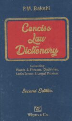 Whytes & Co. Concise Law Dictionary by P M Bakshi Edition 2024