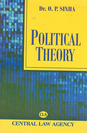 Central Law Agency Political Theory by SN Dhyani Edition 2022