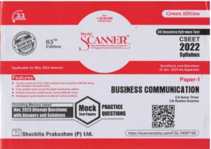 Shuchita Solved Scanner Business Communication For CS Executive Entrance Test (CSEET) Syllabus 2022 Paper 1 By Amar Omar & Rasika Goenka Appliable For Jan 2024 Exam