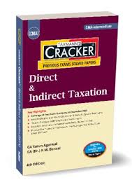 Taxmann Cracker Direct & Indirect Taxation for CMA Inter (As Per New Syllabus) by CA Tarun Aggarwal June.2026/ Dec.2026