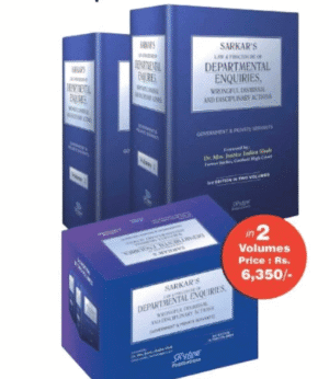 Skyline Sarkar Law & Procedure of Departmental Enquiries (Set of 2 Vols) by Justice Indira Shah Edition 2024