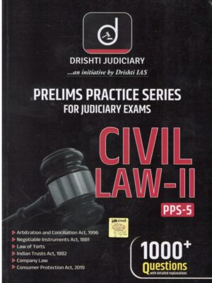 Drishti Judiciary Civil Law-II Prelims Practice Series For Judiciary Exams By Drishti Edition 2024