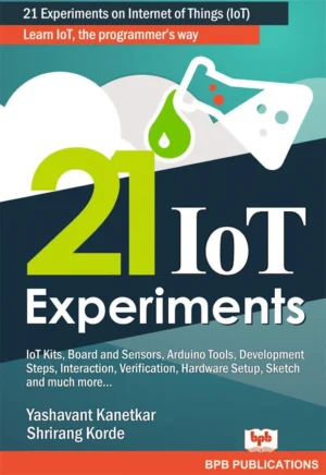 BPB Publication 21 IOT Experiments