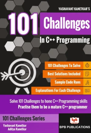 BPB Publication 101 Challenges in C++ Programming