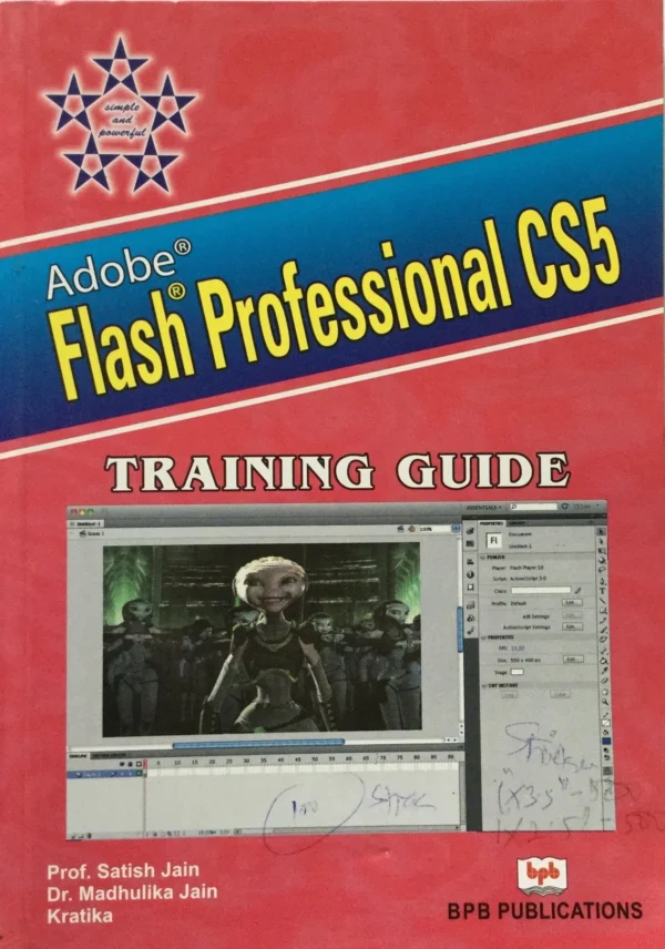 BPB Publication Adobe Flash Professional CS5 Training Guide