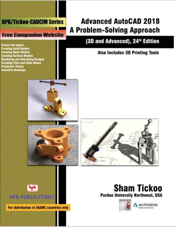 BPB Publication Advanced AutoCAD 2018: A Problem-Solving Approach (3D & Advanced)