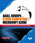 BPB Publication Agile, DevOps & Cloud Computing with MS Azure