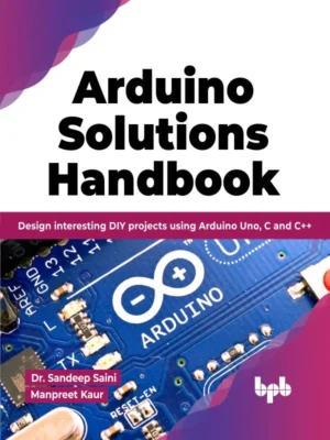 BPB Publication Arduino Solutions Handbook