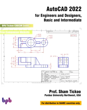 BPB Publication AutoCAD 2022 for Engineers & Designers, Basic & Intermediate