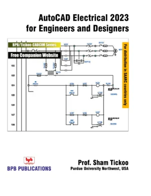 BPB Publication AutoCAD Electrical 2023 for Engineers & Designers