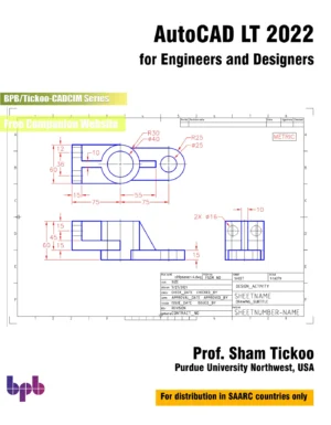 BPB Publication AutoCAD LT 2022 for Engineers & Designer