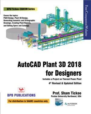 BPB Publication AutoCAD Plant 3D 2018 for Designers