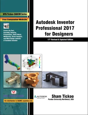 BPB Publication Autodesk Inventor Professional 2017 for Designers