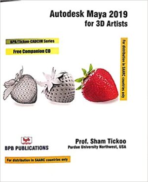 BPB Publication Autodesk Maya 2019 for 3D Artists