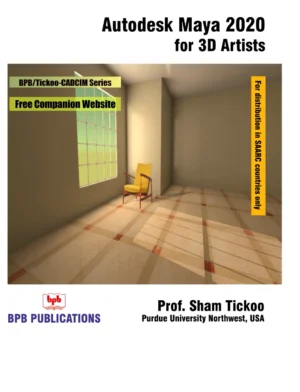BPB Publication Autodesk Maya 2020 for 3D Artists