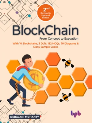 BPB Publication BlockChain From Concept to Execution