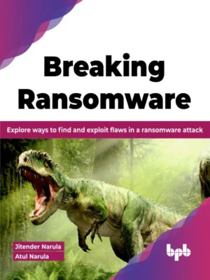 BPB Publication Breaking Ransomware