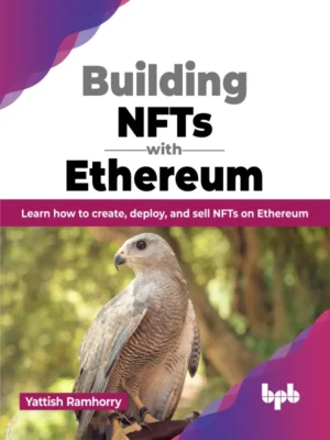 BPB Publication Building NFTs with Ethereum