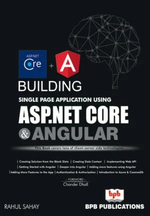 BPB Publication Building Single Page Application using ASP.NET Core & Angular
