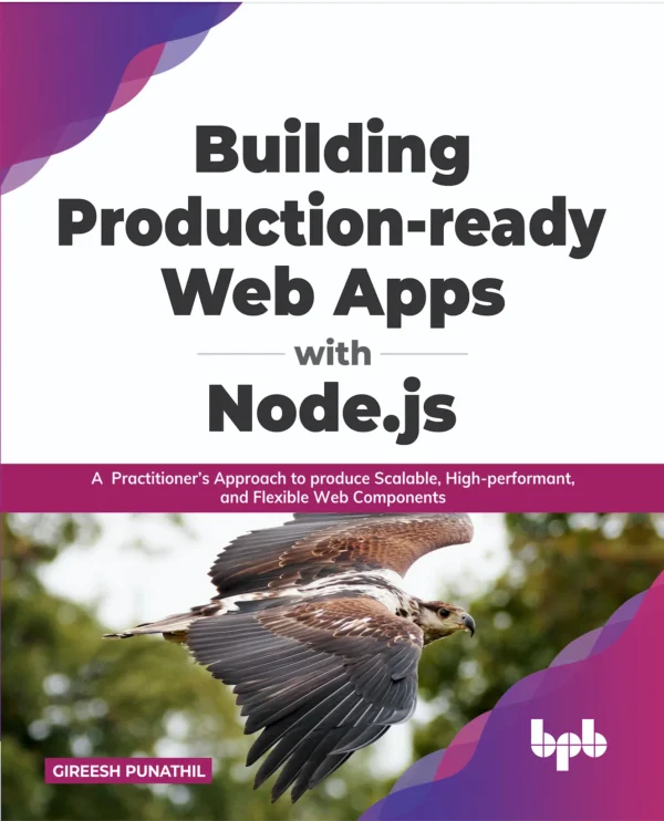 BPB Publication Building Production-ready Web Apps with Node.js
