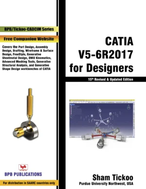 BPB Publication CATIA V5-6R2017 for Designers