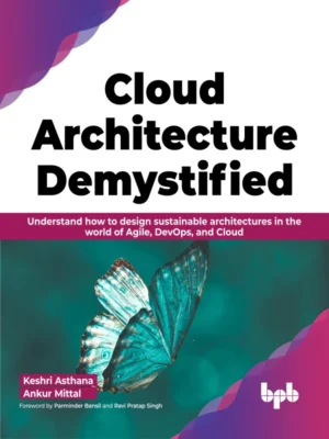 BPB Publication Cloud Architecture Demystified