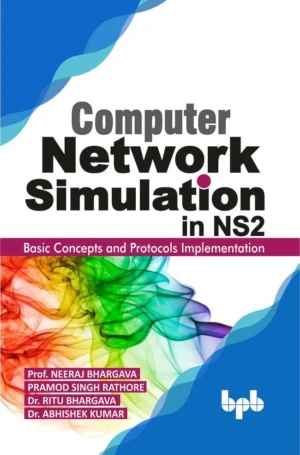 BPB Publication Computer Network simulation in NS2