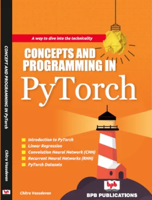 BPB Publication Concepts & Programming in PyTorch