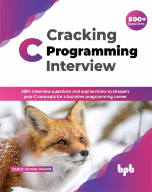 BPB Publication Cracking C Programming Interview