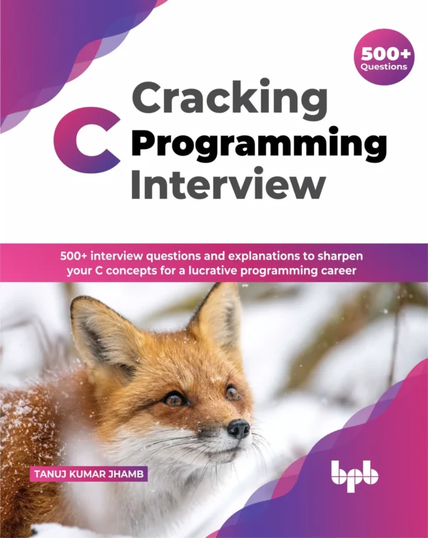 BPB Publication Cracking C Programming Interview