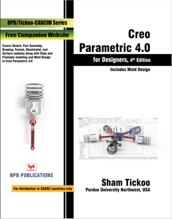 BPB Publication Creo Parametric 4.0 for Designers
